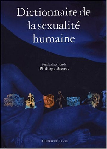 Dictionnaire de la sexualité humaine