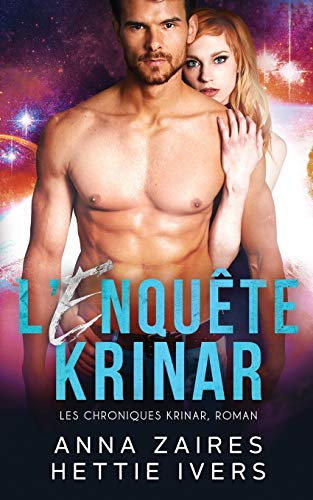 L?Enquête Krinar: Les Chroniques Krinar, Roman