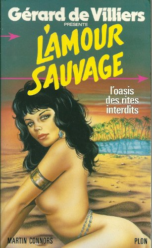 L'Oasis des rites interdits