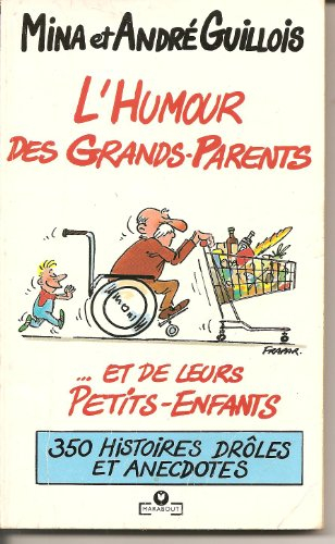 L'Humour des grands-parents et de leurs petits-enfants