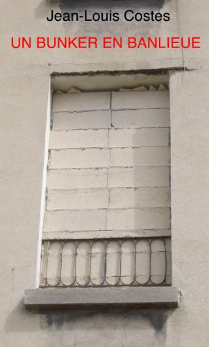 un bunker en banlieue