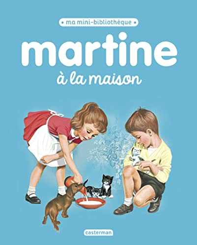 Martine. Martine à la maison