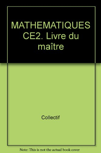 Mathématiques CE2 : livre du maître
