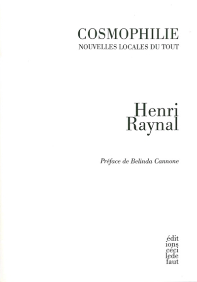 Cosmophilie : nouvelles locales du tout