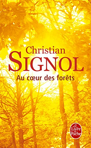 Au coeur des forêts