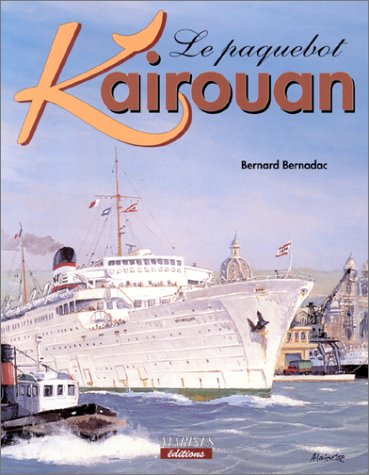 Le paquebot Kairouan