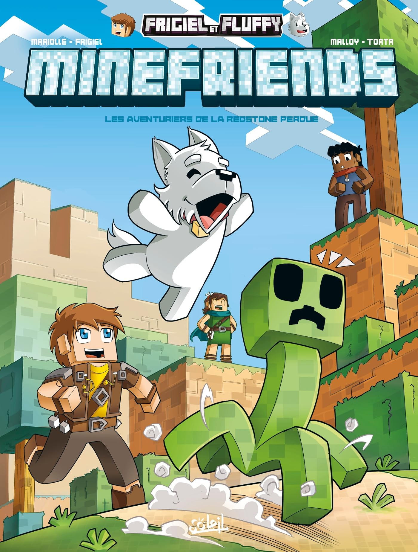 Frigiel et Fluffy : minefriends. Vol. 3. Les aventuriers de la redstone perdue