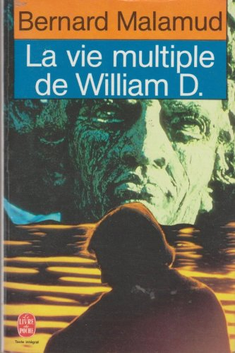 La vie multiple de William D.
