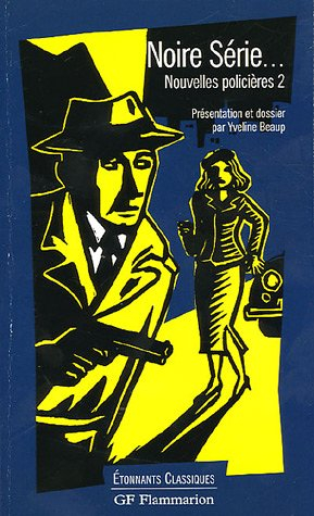 nouvelles policières, tome 2 : noire série...