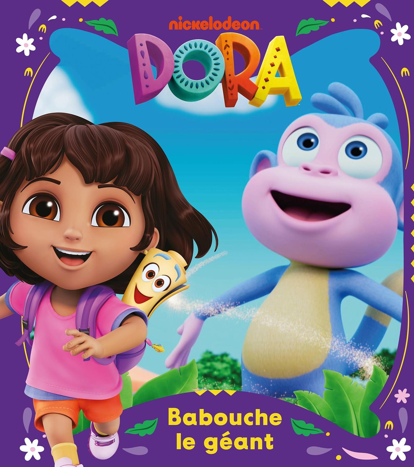 Dora. Babouche le géant