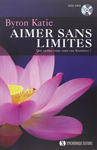 Aimer sans limites : qui seriez-vous sans vos histoires ?