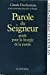 Parole du Seigneur : guide pour la liturgie de la parole