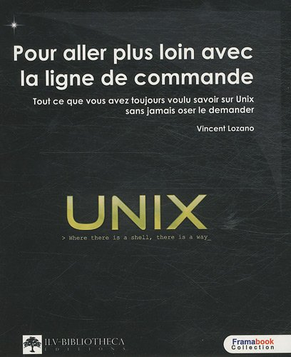 Pour aller plus loin avec la ligne de commande 1.01 : tout ce que vous avez toujours voulu savoir su