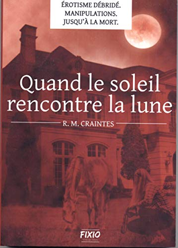 Quand le soleil rencontre la lune