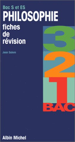 Philosophie au bac S et ES : fiches de révision