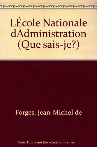 L'Ecole nationale d'administration