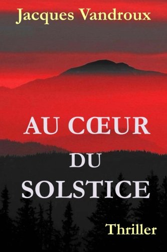 Au Coeur du Solstice