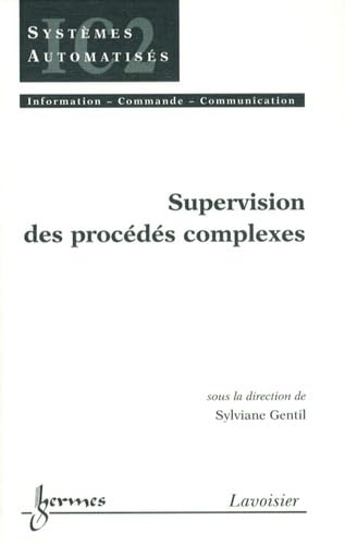 Supervision des procédés complexes