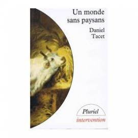 Un Monde sans paysan