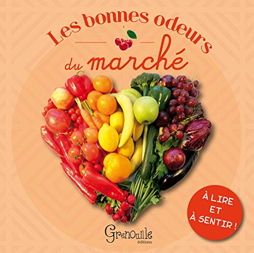 Les bonnes odeurs du marché