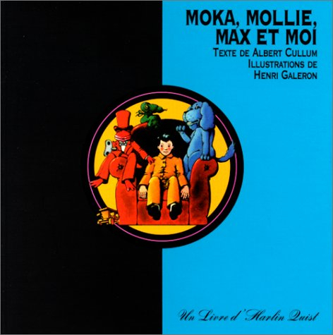 Moka, Mollie, Max et moi