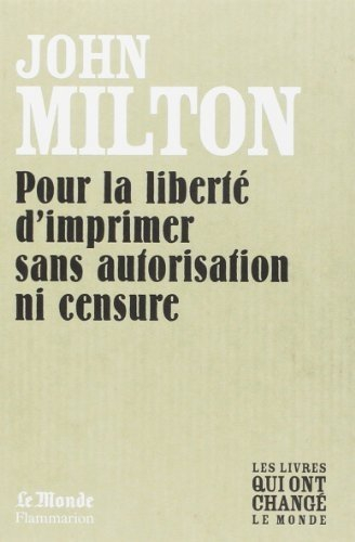 pour la liberte d'imprimer sans autorisation ni censure (monde)