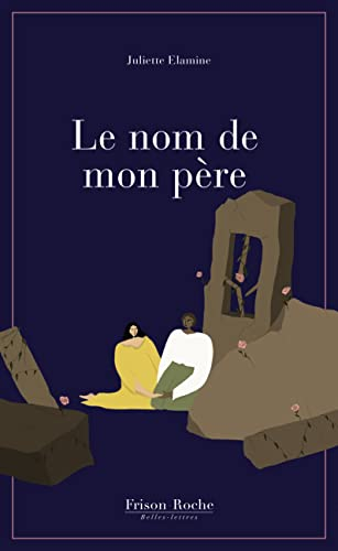 Le nom de mon père