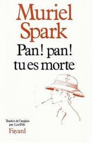 Pan ! Pan ! Tu es morte