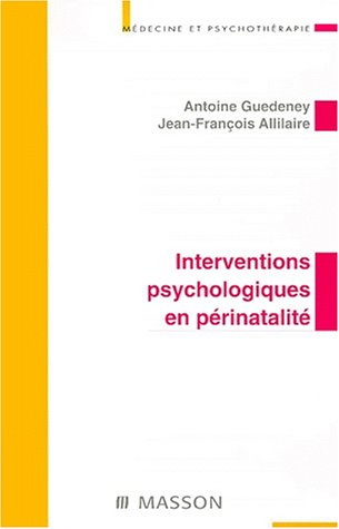 Interventions psychologiques en périnatalité