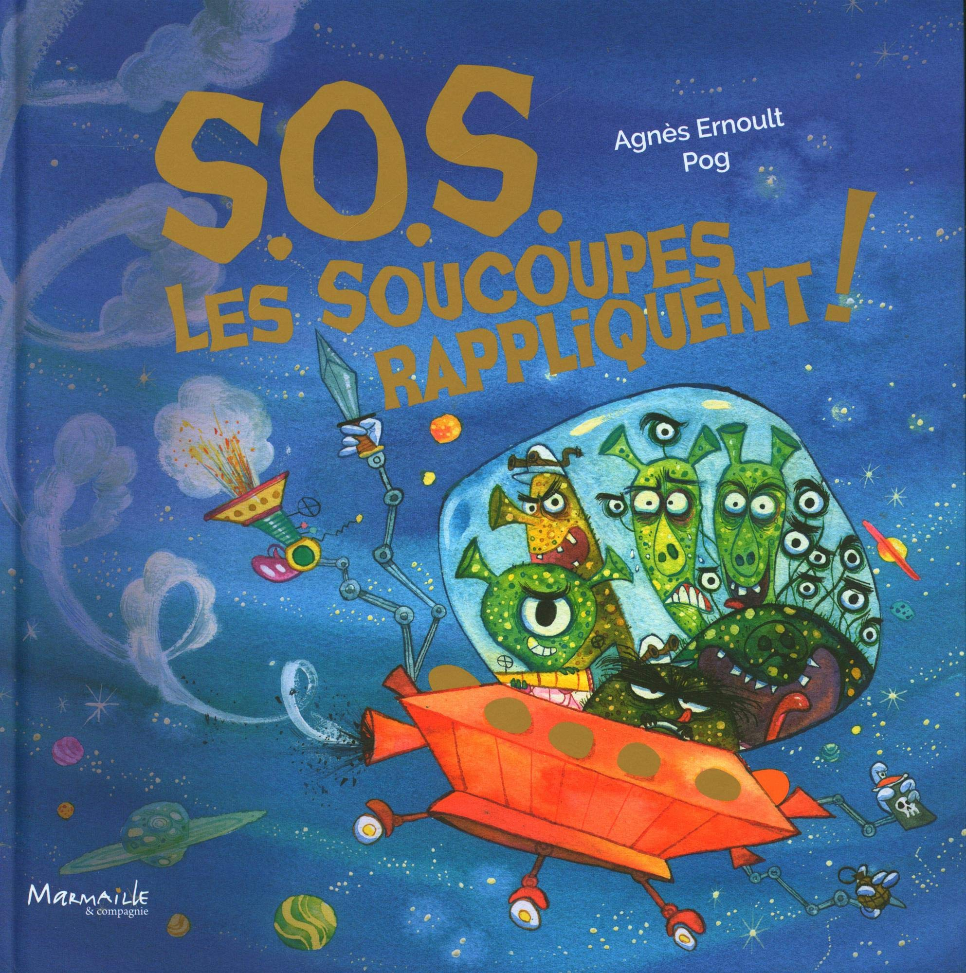 SOS, les soucoupes rappliquent !