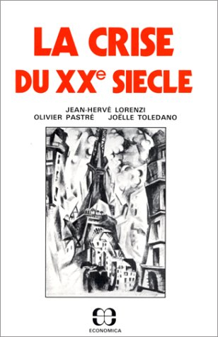 La Crise du 20e siècle