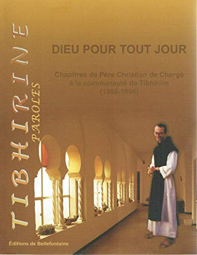 Dieu pour tout jour