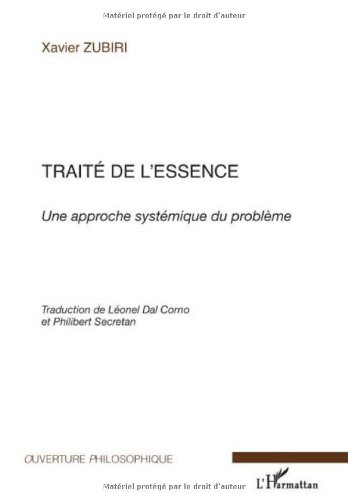 Traité de l'essence : une approche systémique du problème