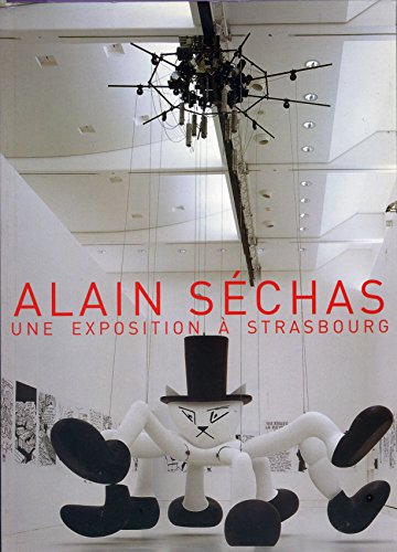 alain sechas, une exposition a strasbourg
