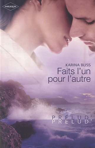 Faits l'un pour l'autre