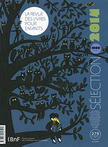 Revue des livres pour enfants (La), n° 279. Sélection 2014