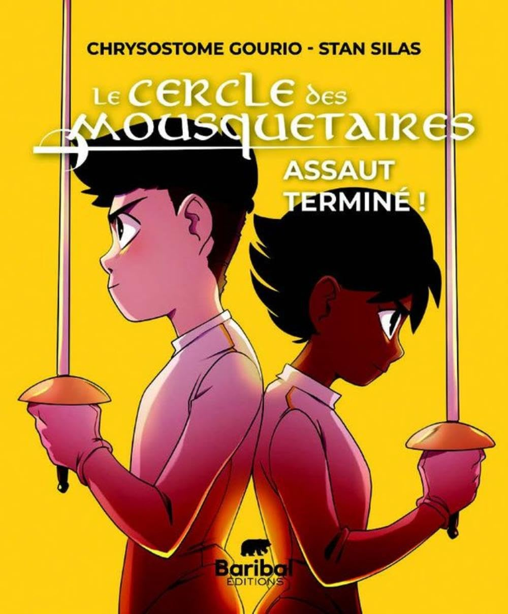Le Cercle des mousquetaires. Vol. 3. Assaut terminé !