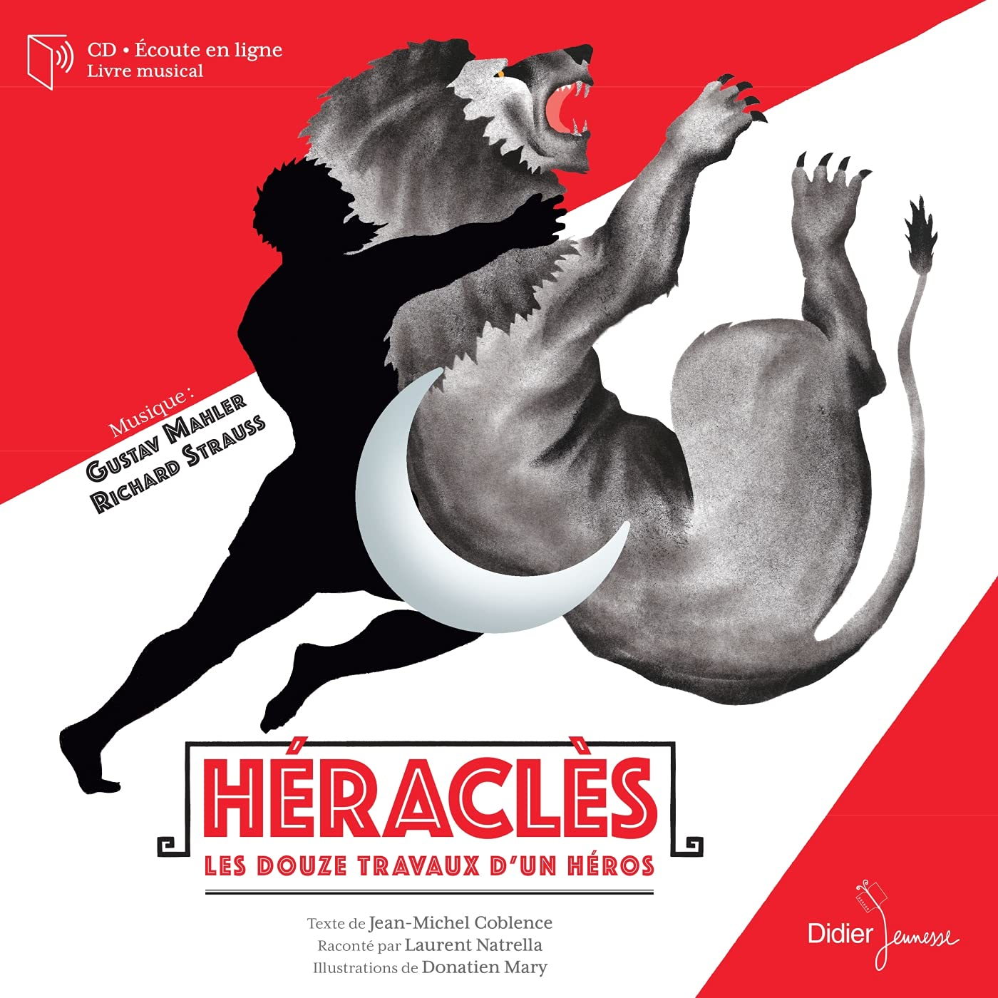 Héraclès : les douze travaux d'un héros