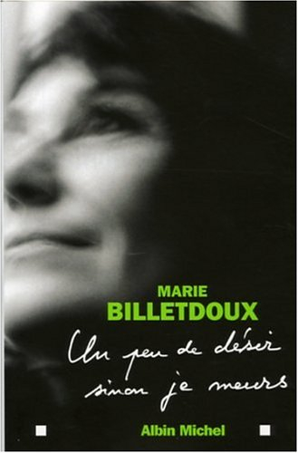 Un peu de désir sinon je meurs