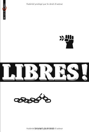 Libres ! : nouvelles pour la défense des droits de l'homme