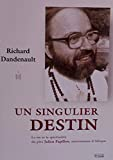 Un singulier destin