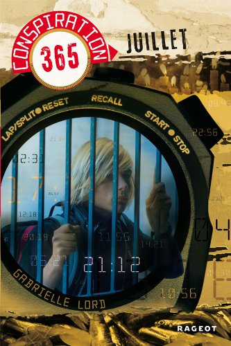 Conspiration 365. Vol. 7. Juillet