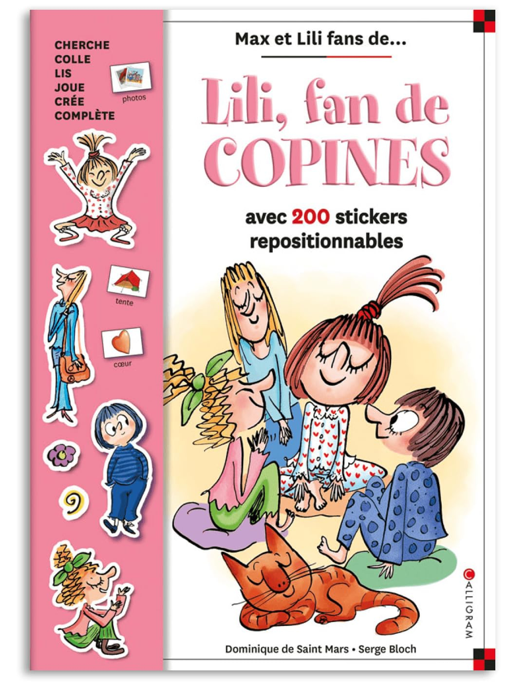 Lili, fan de copines : avec 200 stickers repositionnables