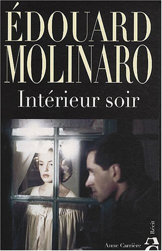 Intérieur soir : récit