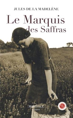 Le marquis des Saffras