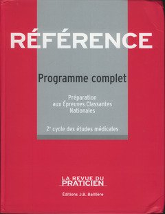 Référence : programme complet, préparation aux épreuves classantes nationales : 2ème cycle des étude