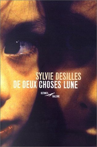 De deux choses Lune