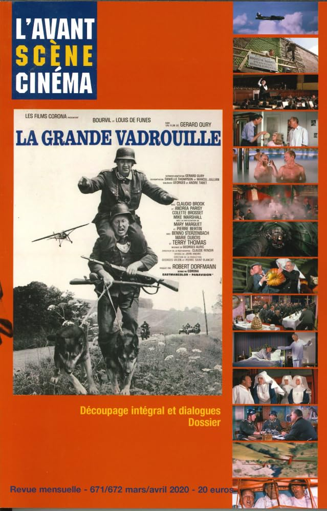 Avant-scène cinéma (L'), n° 671-672. La grande vadrouille : découpage intégral et dialogues, dossier