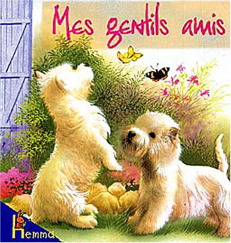Mes gentils amis
