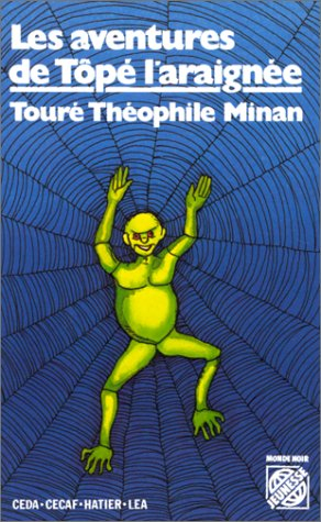 Les Aventures de Tôpé l'araignée